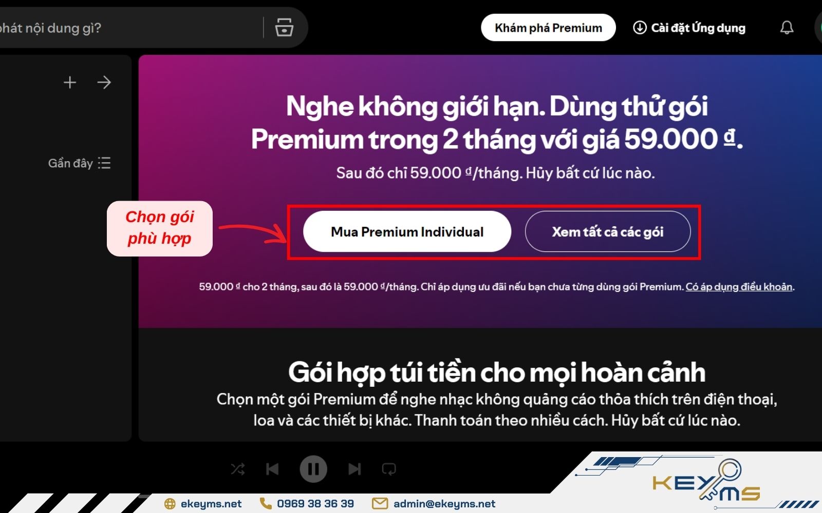 Chọn gói đăng ký dịch vụ Spotify Premium phù hợp