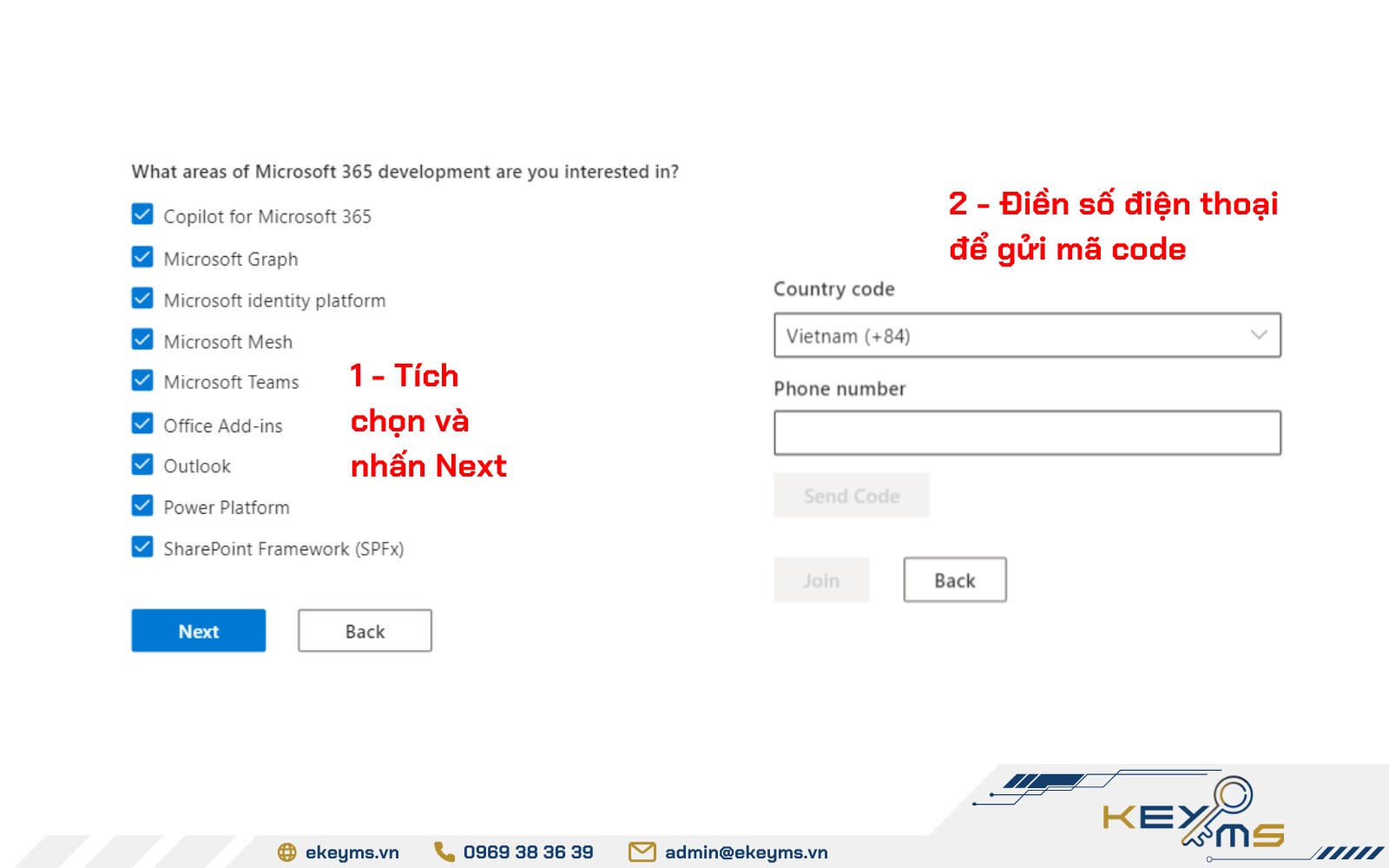 Nhấn Next sau khi chọn lĩnh vực, nhập số điện thoại để xác nhận