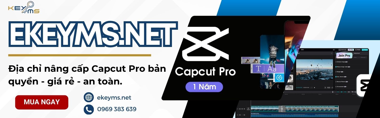 Mua gói tài khoản Capcut Pro tại Ekeyms