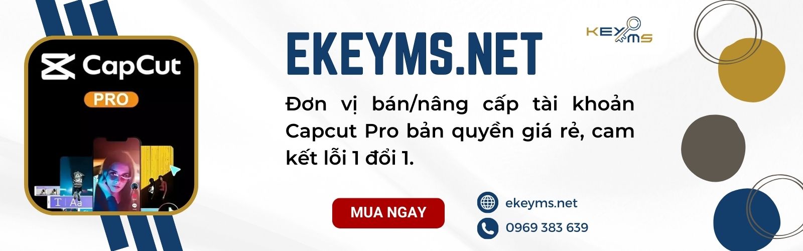 Mua/nâng cấp tài khoản Capcut Pro tại Ekeyms