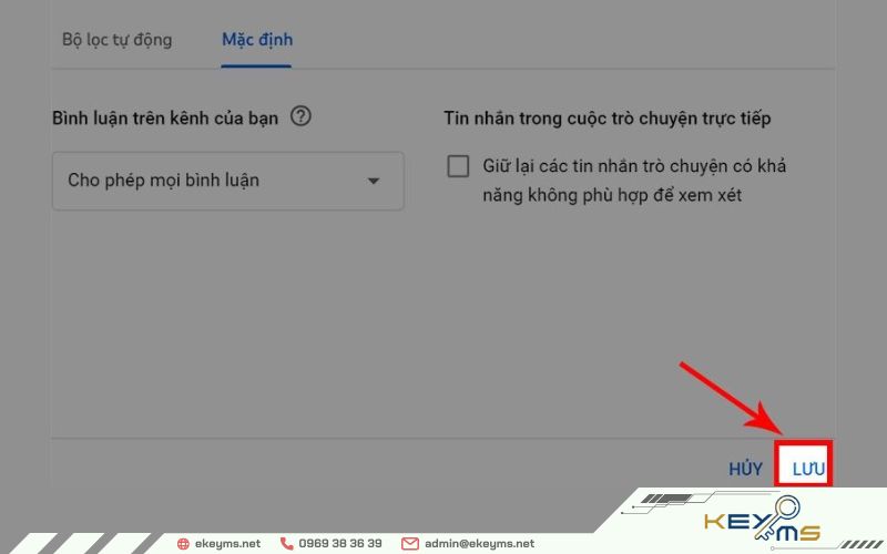 Nhấn Lưu để hoàn tất cách bật lại tính năng bình luận trên YouTube