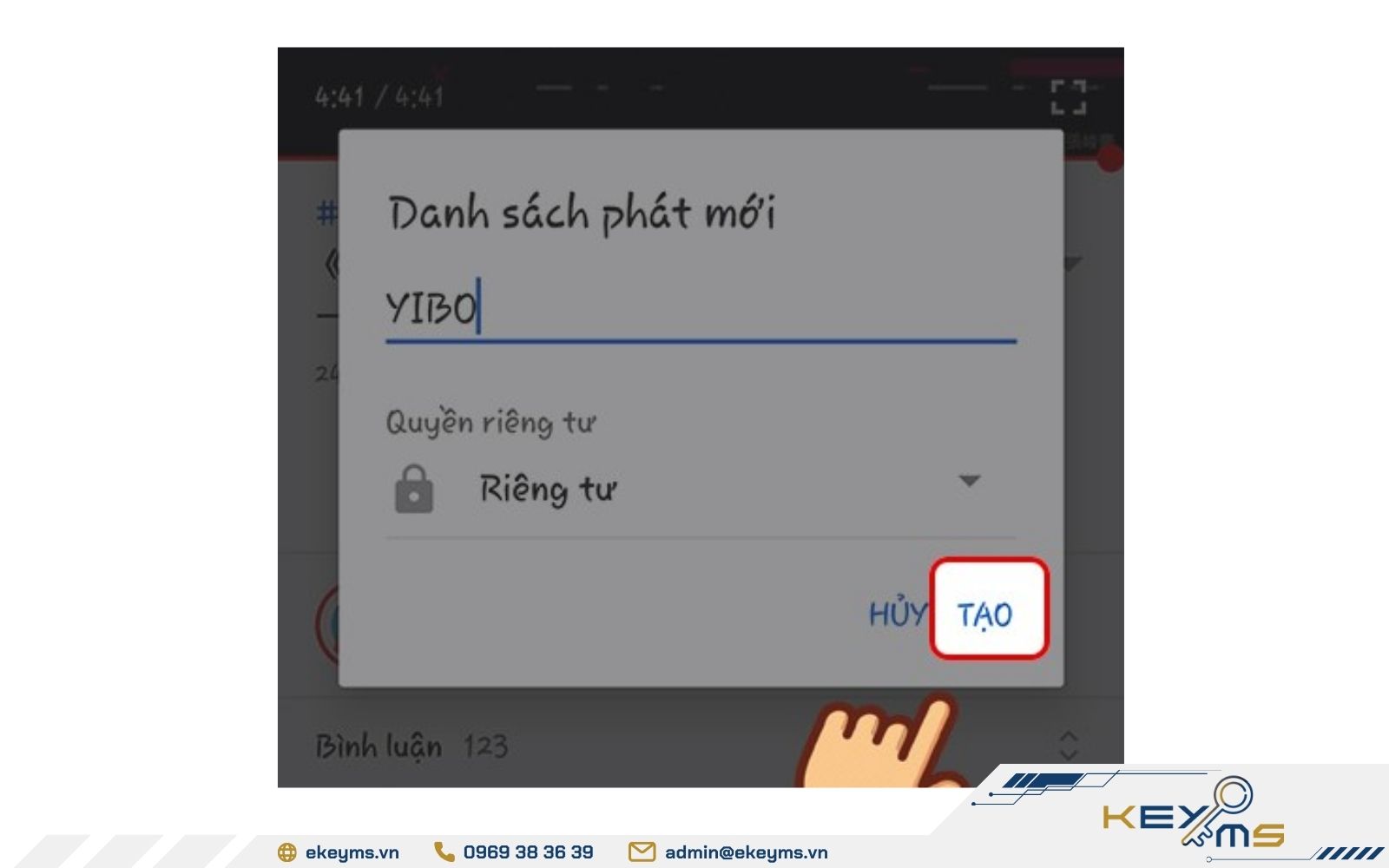 Nhấn nút "Tạo" để hoàn thiện cách để tạo danh sách phát trên YouTube