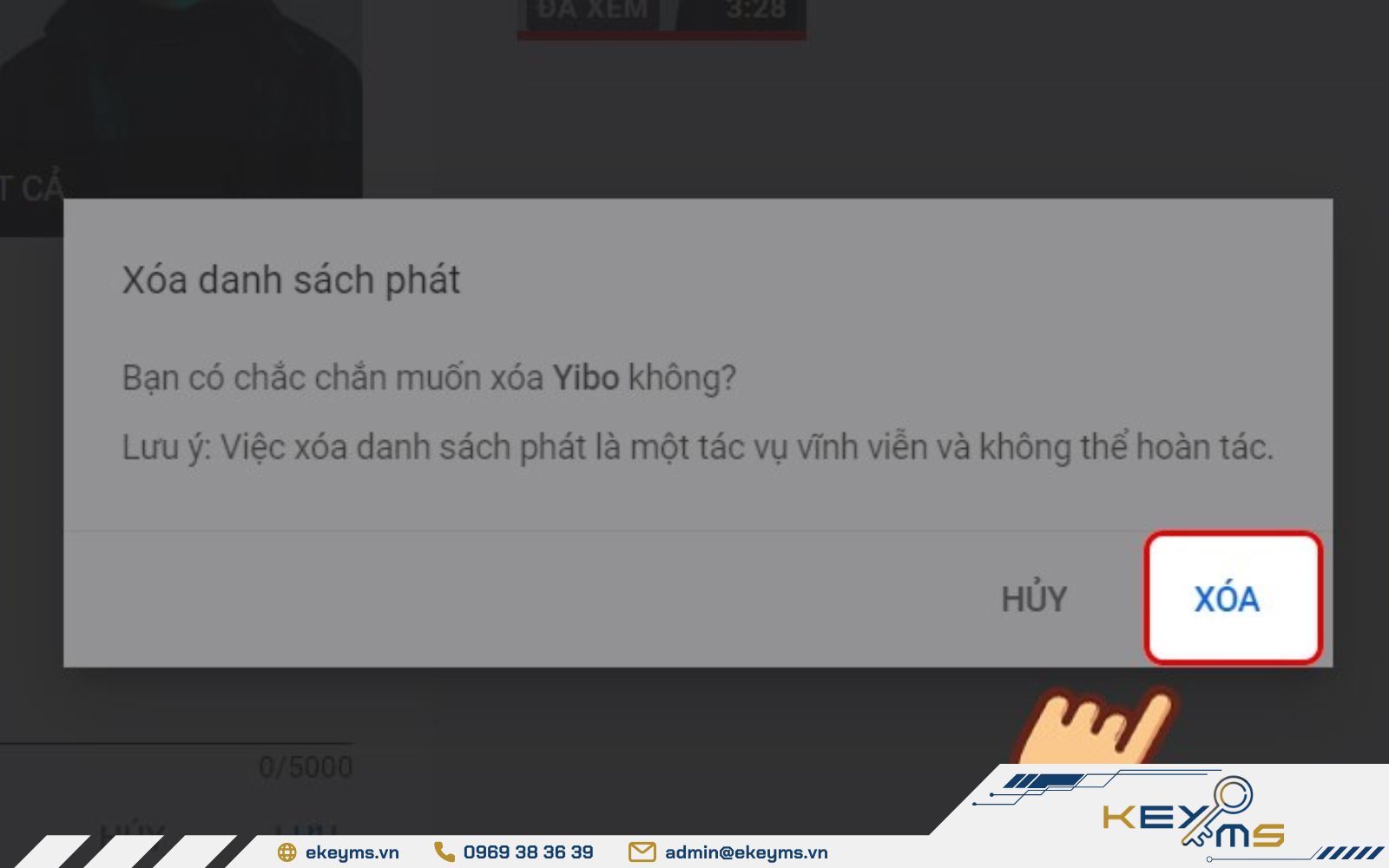 Nhấn xóa để hoàn tất xóa Playlist video Youtube