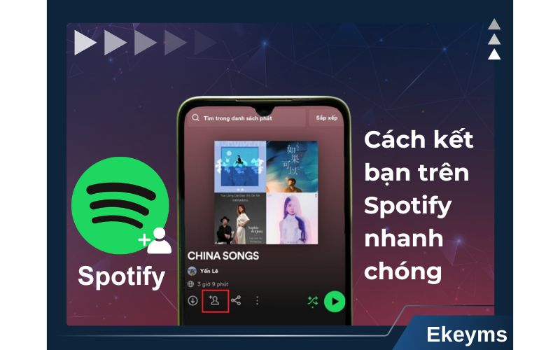 5 cách thêm bạn trên Spotify chi tiết