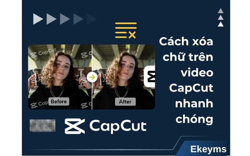 Cách xóa chữ trên video bằng CapCut