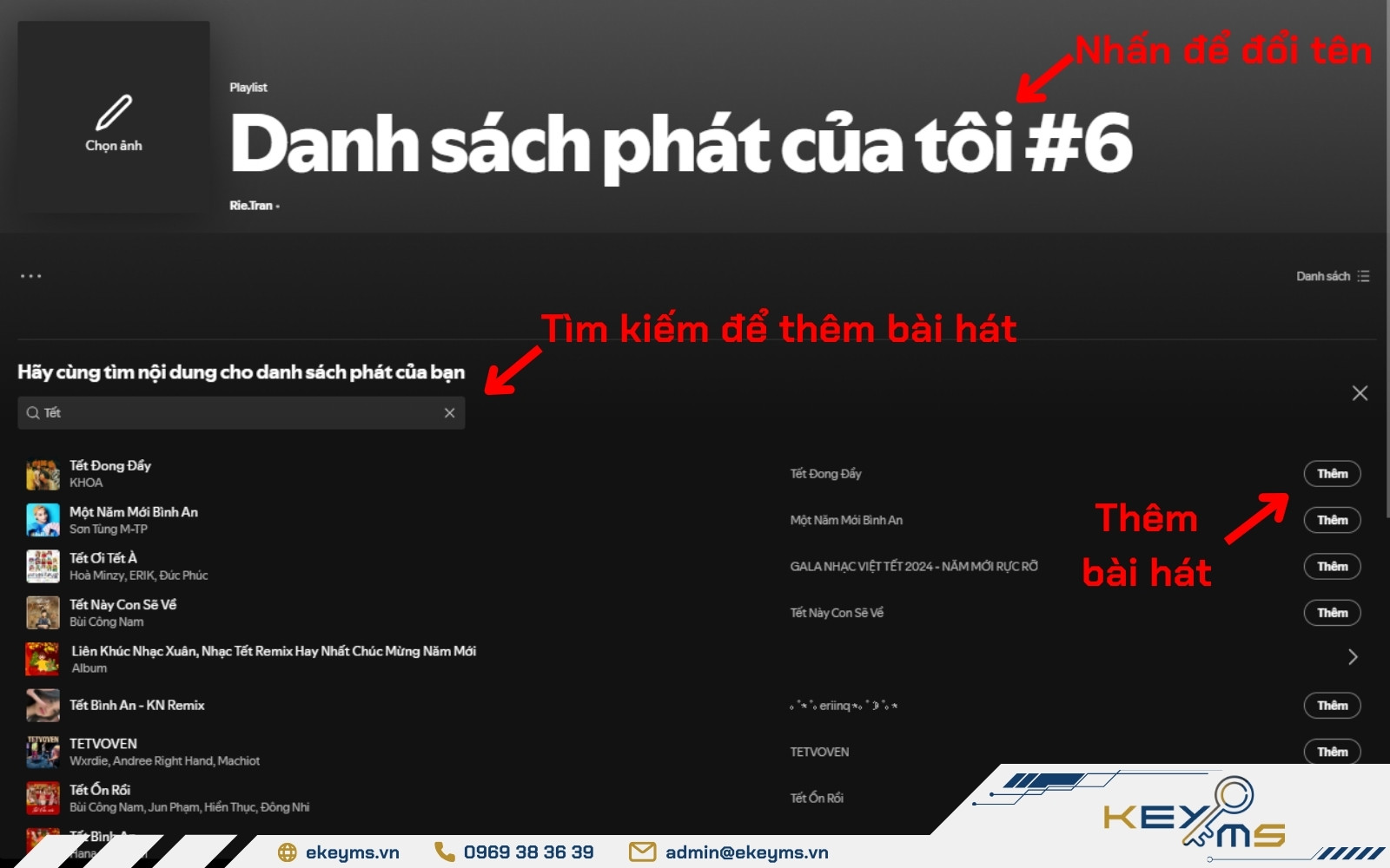 Sau khi tạo playlist trên Spotify, bạn có thể thêm, xóa bớt bài hát