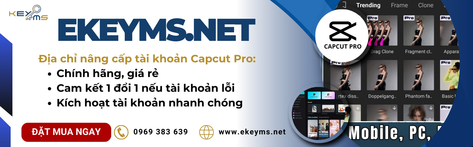 Mua tài khoản CapCut Pro chính chủ tại Ekeyms