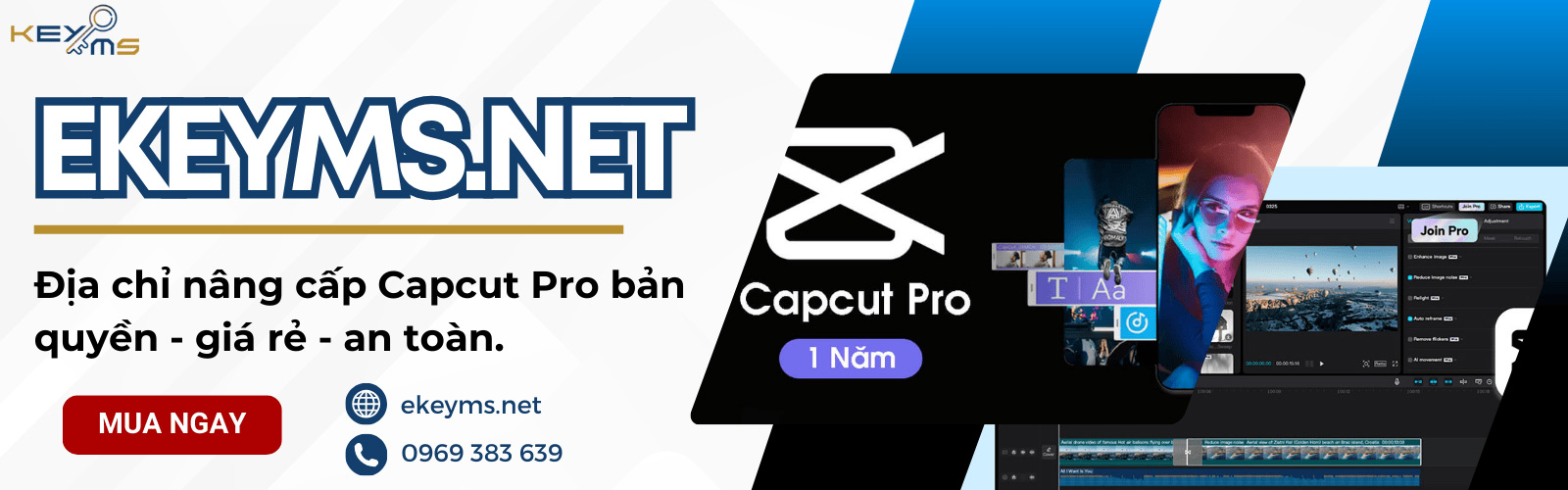 Mua tài khoản Capcut Pro chính chủ, giá tốt tại Ekeyms.net