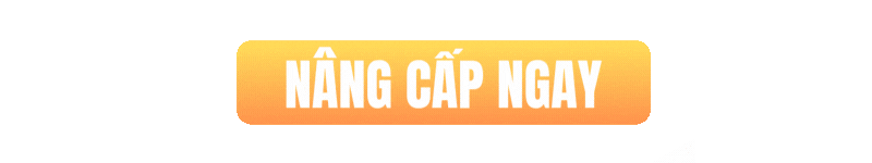 Nâng cấp ngay