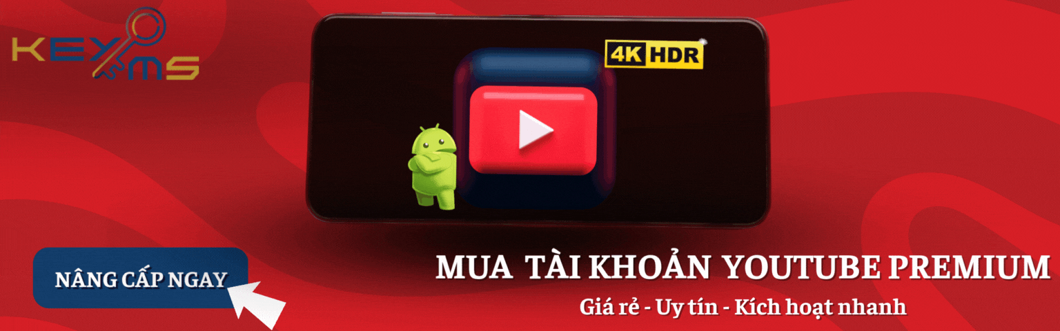 Nâng cấp tài khoản Youtube Premium tại Ekeyms
