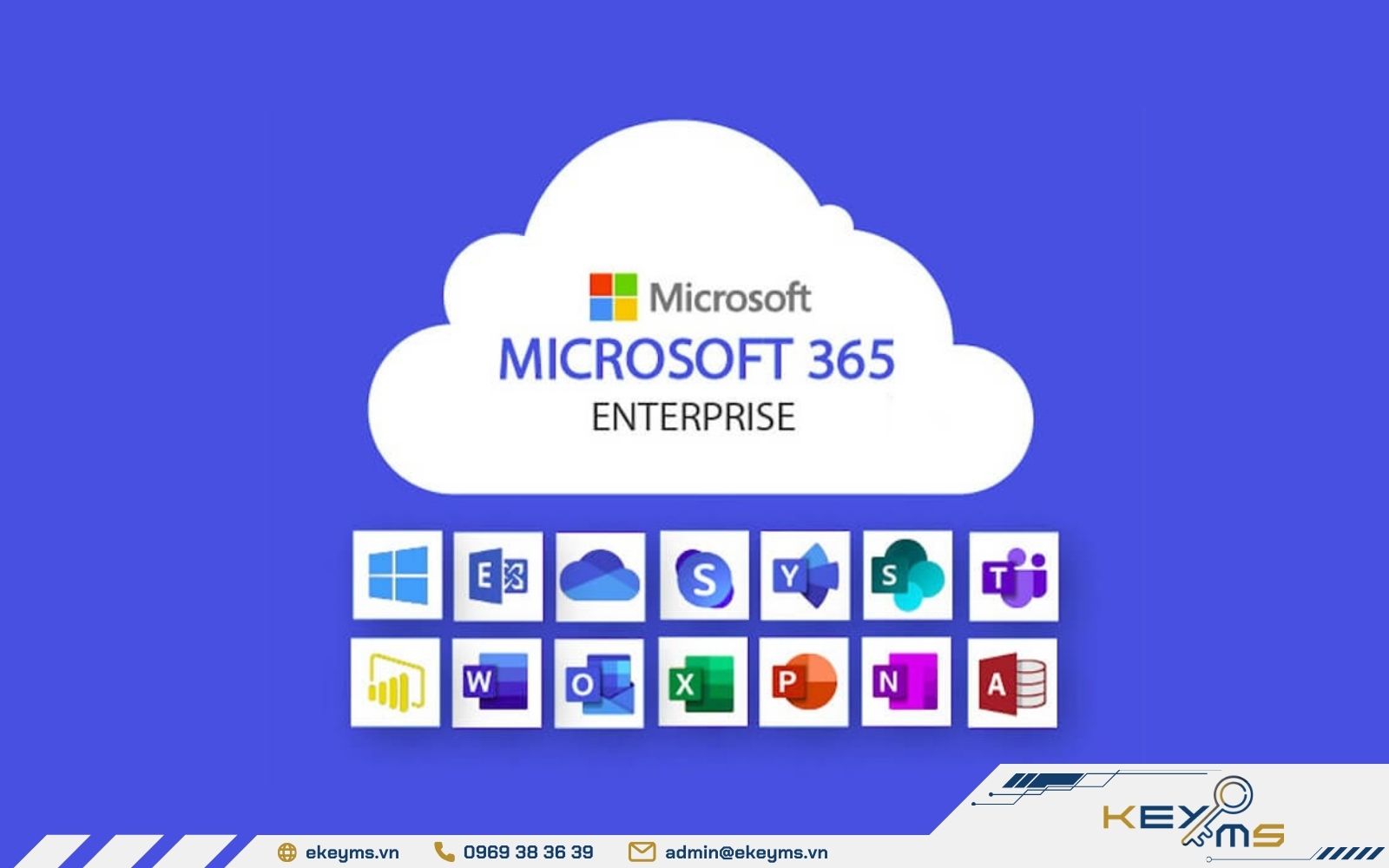 Microsoft 365 Enterprise là giải pháp đám mây toàn diện cho doanh nghiệp lớn với Office