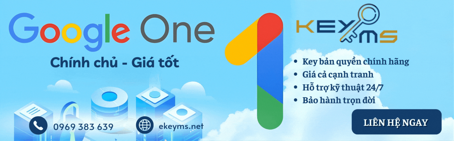 Ekeyms - Đơn vị chuyên bán key nâng cấp Google One chính hãng, giá tốt
