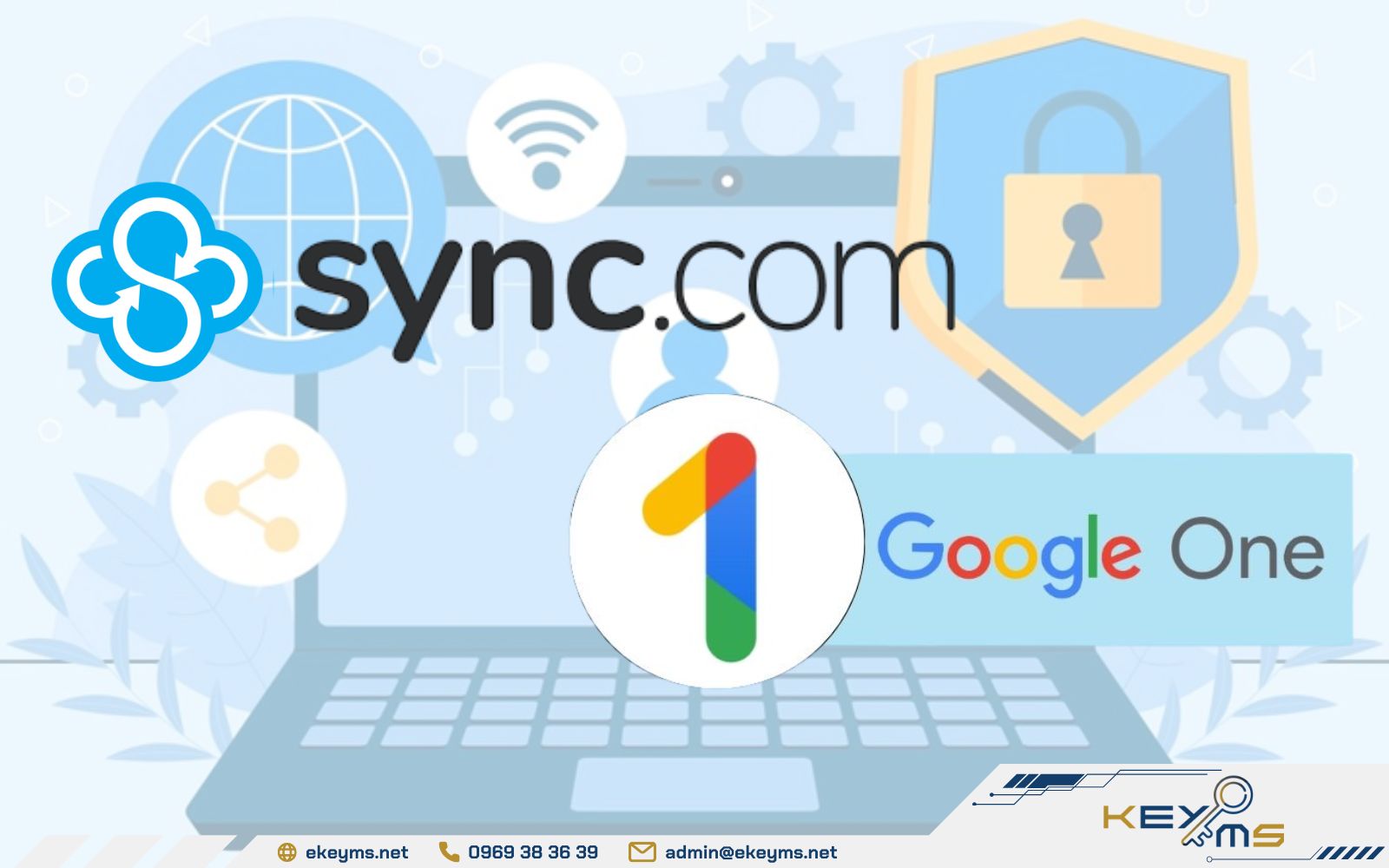 Nền tảng hỗ trợ Google One và Sync.com