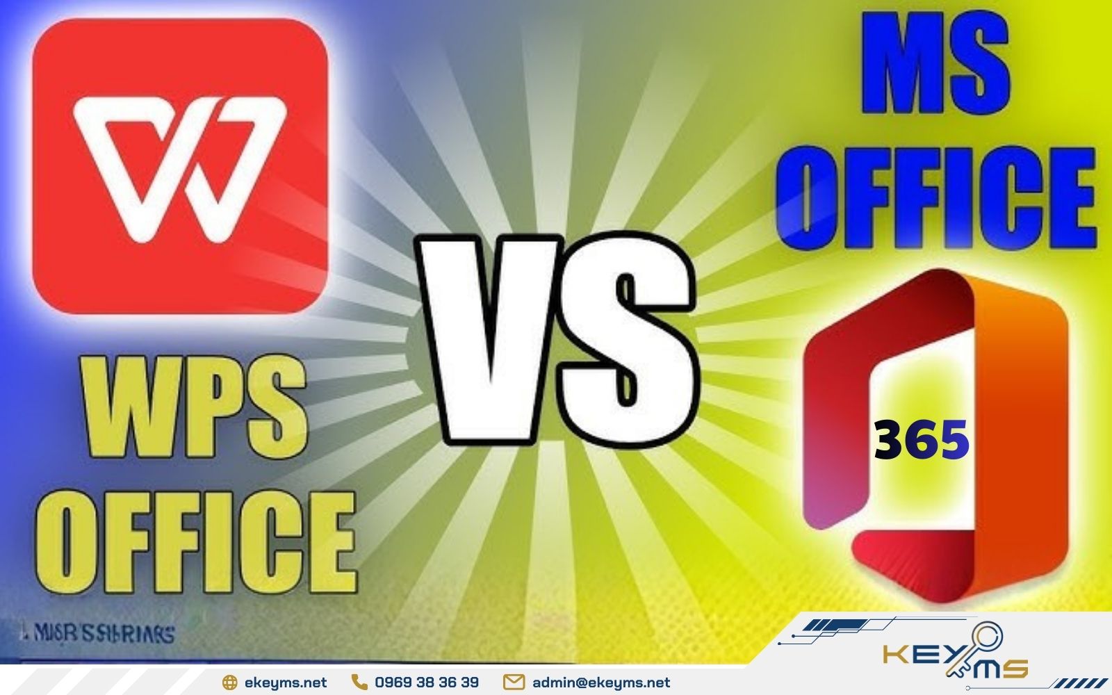 Microsoft 365 trả phí đám mây đầy đủ tính năng, WPS Office miễn phí nhẹ tương thích cơ bản