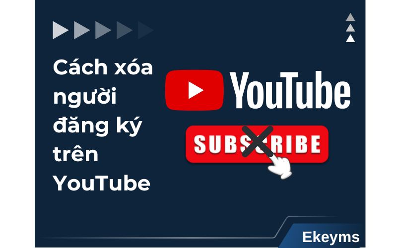 hướng dẫn cách xóa người đăng ký trên YouTube