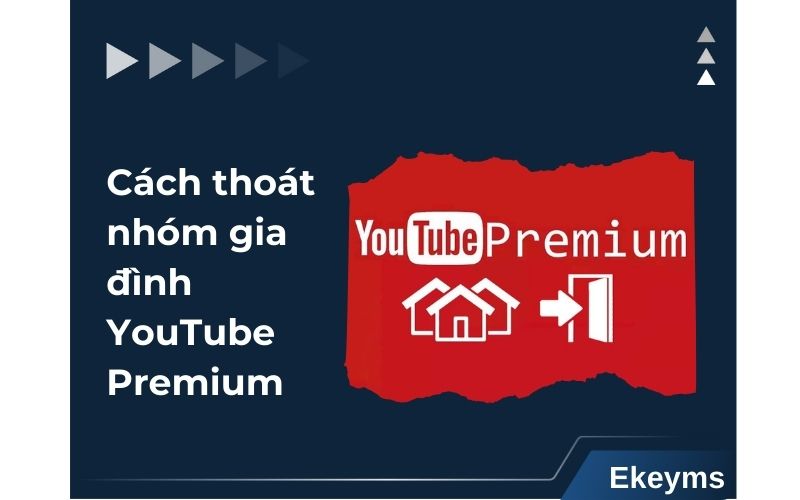 Thoát nhóm gia đình YouTube