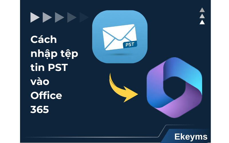 Cách nhập tệp tin PST vào Office 365