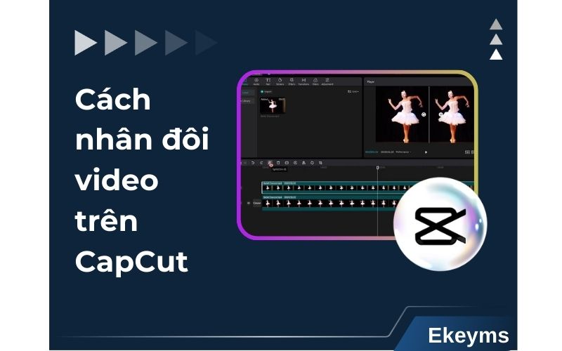 cách nhân đôi video trên CapCut