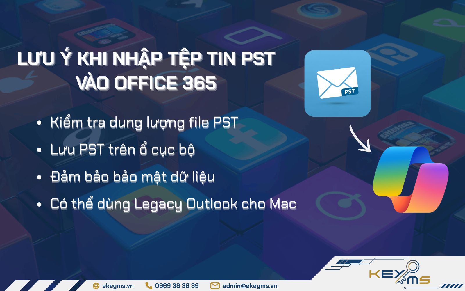 Khi thực hiện cách nhập tệp PST vào Outlook 365, cần kiểm tra file, lưu trên ổ cứng cục bộ...