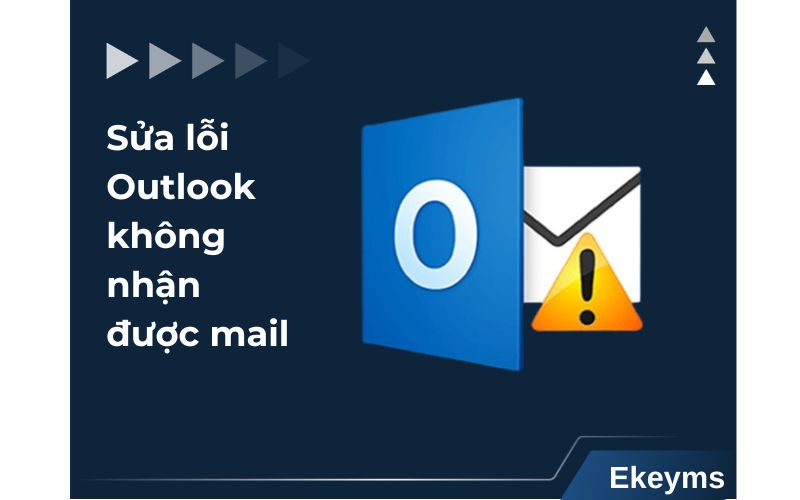Lỗi Outlook không nhận được mail